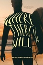 Cover: Where There is a Will - Hawkeye Publishing Pty Ltd