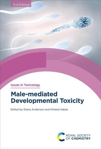 Enlarge image Cover: Male-mediated Developmental Toxicity - Royal Society of Chemistry