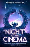 Cover: A Night at the Cinema - Zellgertbooks