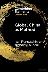 Enlarge image Cover: Global China as Method - Cambridge University Press