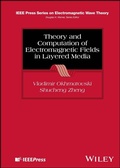 Cover: Theory and Computation of Electromagnetic Fields in Layered Media - Wiley