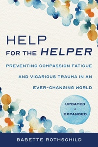 Enlarge image Cover: Help for the Helper - W. W. Norton & Company