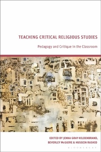 Abbildung von: Teaching Critical Religious Studies - Bloomsbury Academic