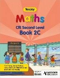 Enlarge image Cover: TeeJay Maths CfE Second Level Book 2C Second Edition - Hodder Gibson
