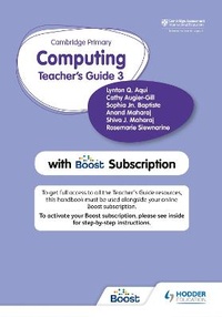 Abbildung von: Cambridge Primary Computing Teacher's Guide Stage 3 with Boost Subscription - Hodder Education