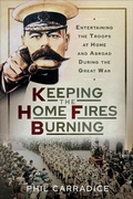 Bild: Keeping the Home Fires Burning - Pen & Sword History