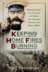 Abbildung von: Keeping the Home Fires Burning - Pen & Sword History