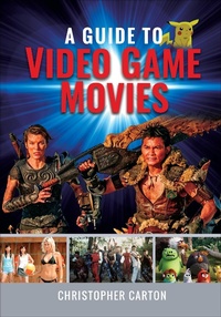 Abbildung von: A Guide to Video Game Movies - White Owl