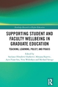 Cover: Supporting Student and Faculty Wellbeing in Graduate Education - Routledge