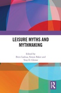 Cover: Leisure Myths and Mythmaking - Routledge