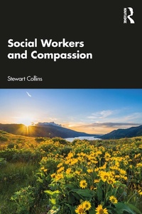 Enlarge image Cover: Social Workers and Compassion - Routledge