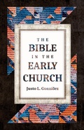 Cover: Bible in the Early Church - Wm B Eerdmans Publishing Co