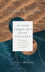 Cover: Father Abraham's Many Children - Wm B Eerdmans Publishing Co