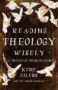 Cover: Reading Theology Wisely - Wm B Eerdmans Publishing Co