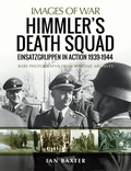 Cover: Himmler's Death Squad - Pen & Sword Military