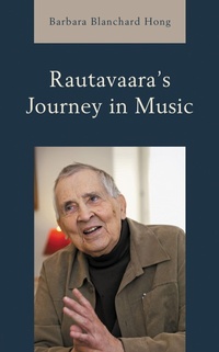 Abbildung von: Rautavaara's Journey in Music - Bloomsbury eBooks US