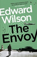 Cover: The Envoy - MacLehose Press