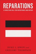 Cover: Reparations - A Christian Call for Repentance and Repair - Brazos Press, Div of Baker Publishing Group