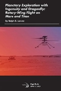 Cover: Planetary Exploration with Ingenuity and Dragonfly - American Institute of Aeronautics & Astronautics