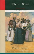 Cover: Flyin' West and Other Plays - Theatre Communications Group