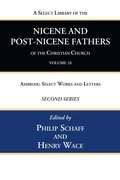 Cover: A Select Library of the Nicene and Post-Nicene Fathers of the Christian Church, Second Series, Volume 10 - Wipf & Stock Publishers
