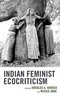 Cover: Indian Feminist Ecocriticism - Lexington Books