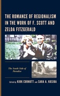 Cover: The Romance of Regionalism in the Work of F. Scott and Zelda Fitzgerald - Lexington Books