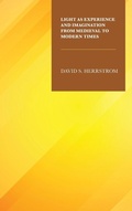 Cover: Light as Experience and Imagination from Medieval to Modern Times - Fairleigh Dickinson University Press