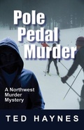 Cover: Pole Pedal Murder - Distributed By Ingram Spark