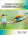 Cover: Casing Conflict Communication - Kendall/Hunt Publishing Co ,U.S.