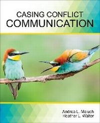 Enlarge image Cover: Casing Conflict Communication - Kendall/Hunt Publishing Co ,U.S.