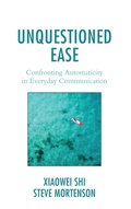 Cover: Unquestioned Ease - Lexington Books