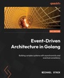 Cover: Event-Driven Architecture in Golang - Packt Publishing