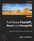 Cover: Full Stack FastAPI, React, and MongoDB - Packt Publishing Limited