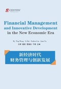 Cover: Financial Management and Innovative Development in the New Economic Era - UK SCIENTIFIC PUBLISHING LIMITED