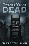 Cover: Twenty Years Dead - Crystal Lake Publishing