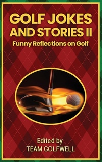 Abbildung von: Golf Jokes and Stories II - Pacific Trust Holdings NZ Ltd.