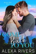 Cover: Come Back to You - Two Roads Press Limited