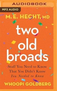 Enlarge image Cover: Two Old Broads - Harper Horizon on Brilliance Audio
