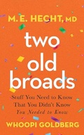 Cover: Two Old Broads - Harper Horizon on Brilliance Audio