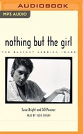 Cover: Nothing But the Girl - Audible Studios on Brilliance
