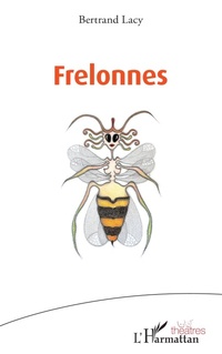 Enlarge image Cover: Frelonnes - Editions L'Harmattan