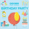 Cover: Baby's First Words: Birthday Party - CrackBoom! Books