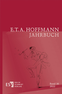 Enlarge image Cover: E.T.A. Hoffmann-Jahrbuch 2022 - Erich Schmidt Verlag