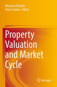 Enlarge image Cover: Property Valuation and Market Cycle - Springer