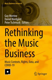 Enlarge image Cover: Rethinking the Music Business - Springer