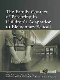 Bild: The Family Context of Parenting in Children's Adaptation to Elementary School - Routledge