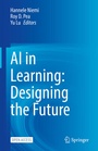 Cover: AI in Learning: Designing the Future - Springer