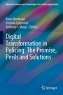 Cover: Digital Transformation in Policing: The Promise, Perils and Solutions - Springer