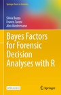 Cover: Bayes Factors for Forensic Decision Analyses with R - Springer